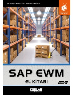 YENİ BAŞLAYANLAR İÇİN SAP EWM