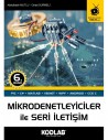 MİKRODENETLEYİCİLER İLE SERİ İLETİŞİM