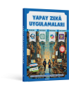 YAPAY ZEKA UYGULAMALARI (MEB Müfredatına Tam Uyumlu)