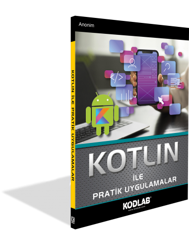 KOTLİN ile PRATİK UYGULAMALAR