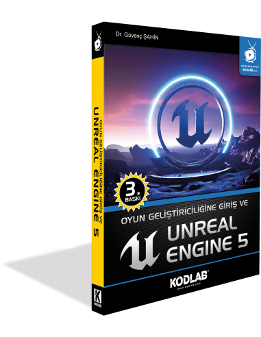 OYUN GELİŞTİRİCİLİĞİNE GİRİŞ VE UNREAL ENGİNE 5